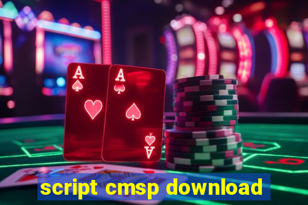 script cmsp download